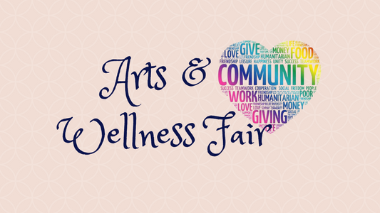 ARTS & WELLNESS FAIR