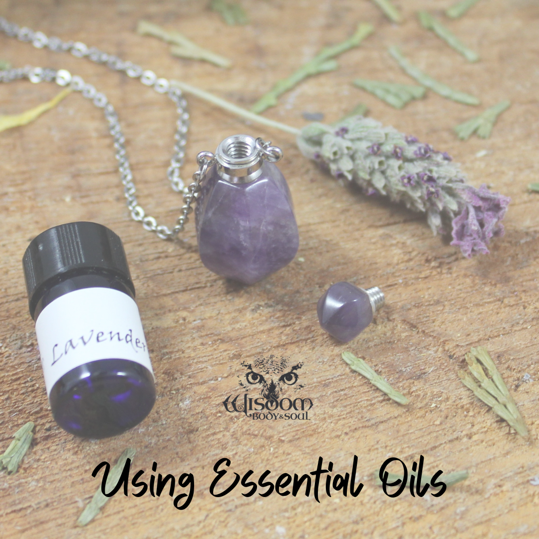 Using Essential Oils