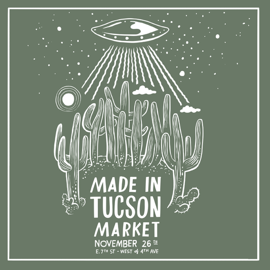 Made in Tucson Makers Market